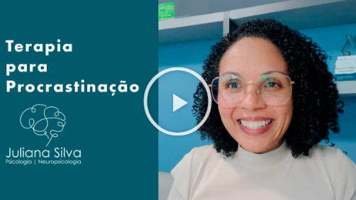 Juliana Silva apresenta a terapia para procrastinação